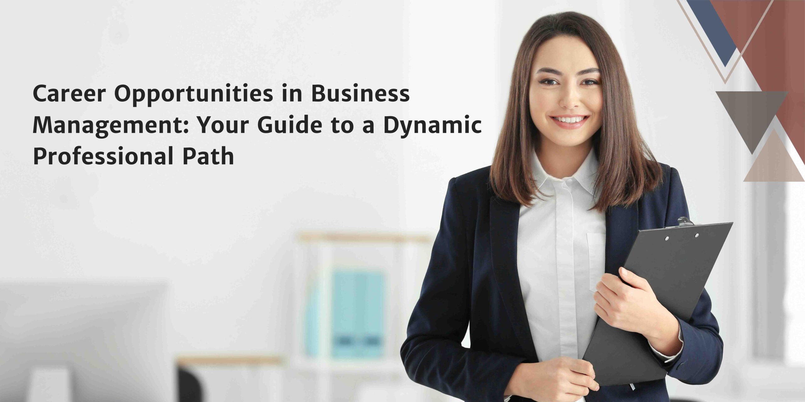 Career Opportunities in Business Management: Your Guide to a Dynamic Professional Path