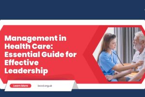 Management in Health Care: Essential Guide for Effective Leadership
